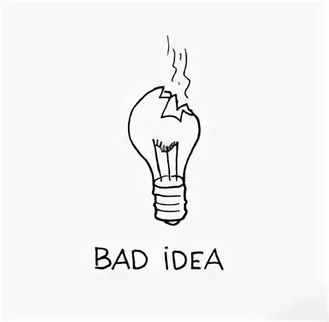 But idea