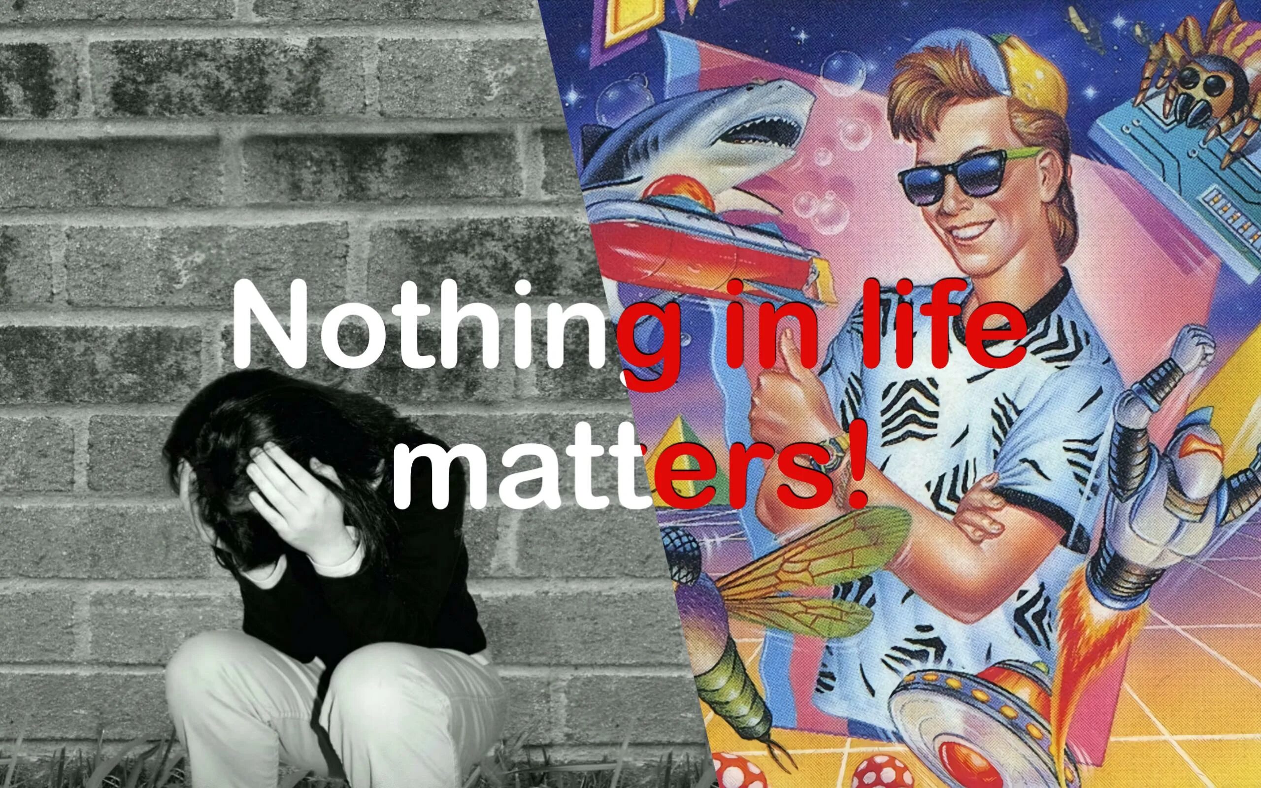 Nothing matters the last. Nothing in Life matters. Nothing in Life matters meme. Мемы экзистенциализм nothing in Life matters. In Life.