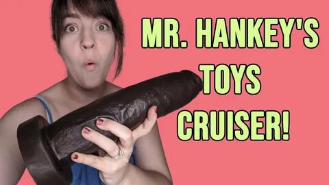 Mr Hankey Toys.