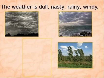 Dull weather