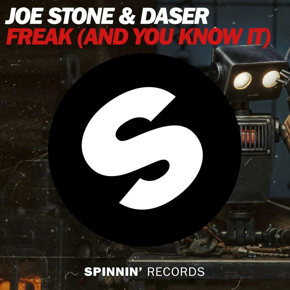 Joe Stone & daser. Стоун фрик Джо Джо. Joe Stone daser Freak and you know it Extended Mix. Джое Фрикс.