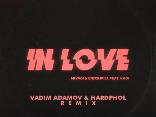 In Love Эндшпиль. Kadi feat. Miyagi. In Love Miyagi. Miyagi эндшпиль ремикс