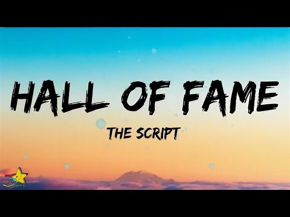 Песня the script hall of fame. Песня the script hall of fame