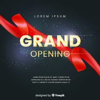 Grand opening