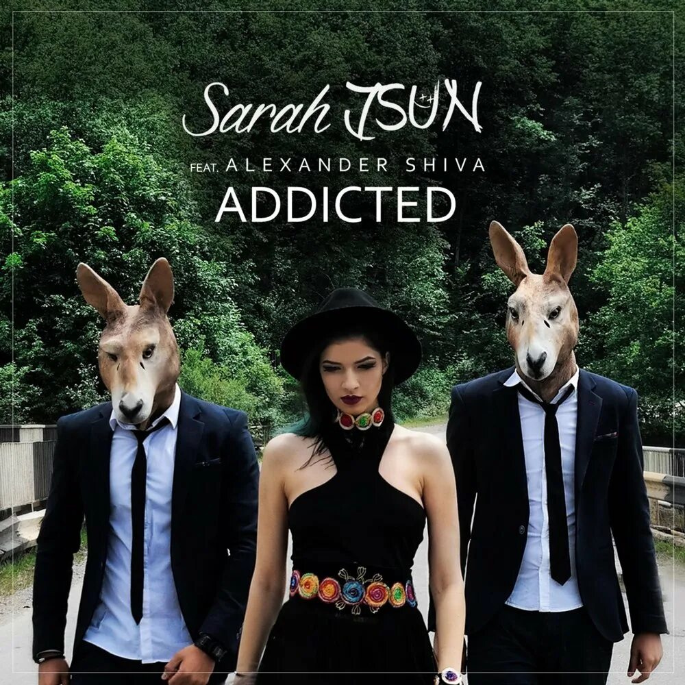 Sarah JSUN ft. Alexander Shiva - "addicted". Is Sarah. Sara Shiva. Addicted feat