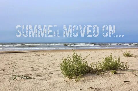 Summer moved on перевод