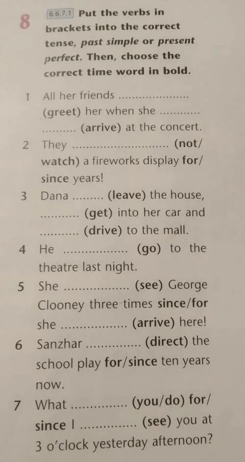 Английский язык put the verbs in Brackets into the correct Tense. Put the verbs in Brackets into the past simple or in the present perfect. Put the verbs in Brackets in the past simple or in the present perfect. Put the verbs in Brackets into the correct past Tense. Choose the correct past tense