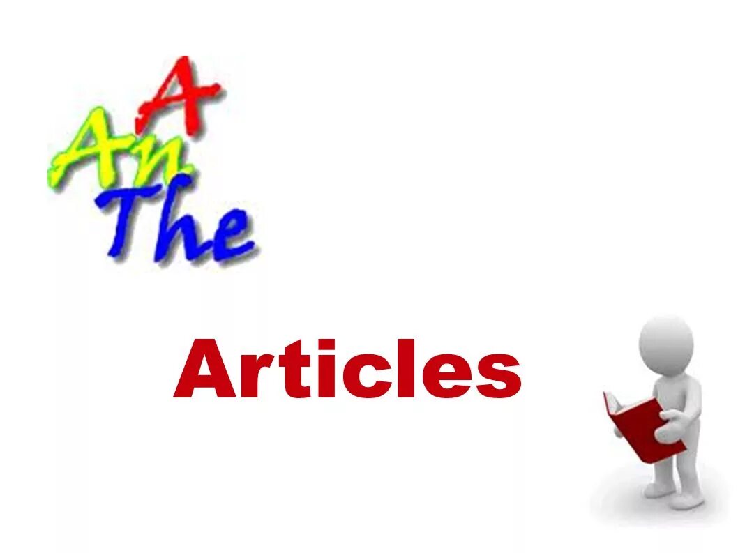 Articles 7 класс. Articles картинки. артикли картинки. article the картинки для детей. картинка articles part 1.
