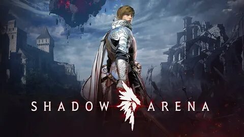 Shadow arena