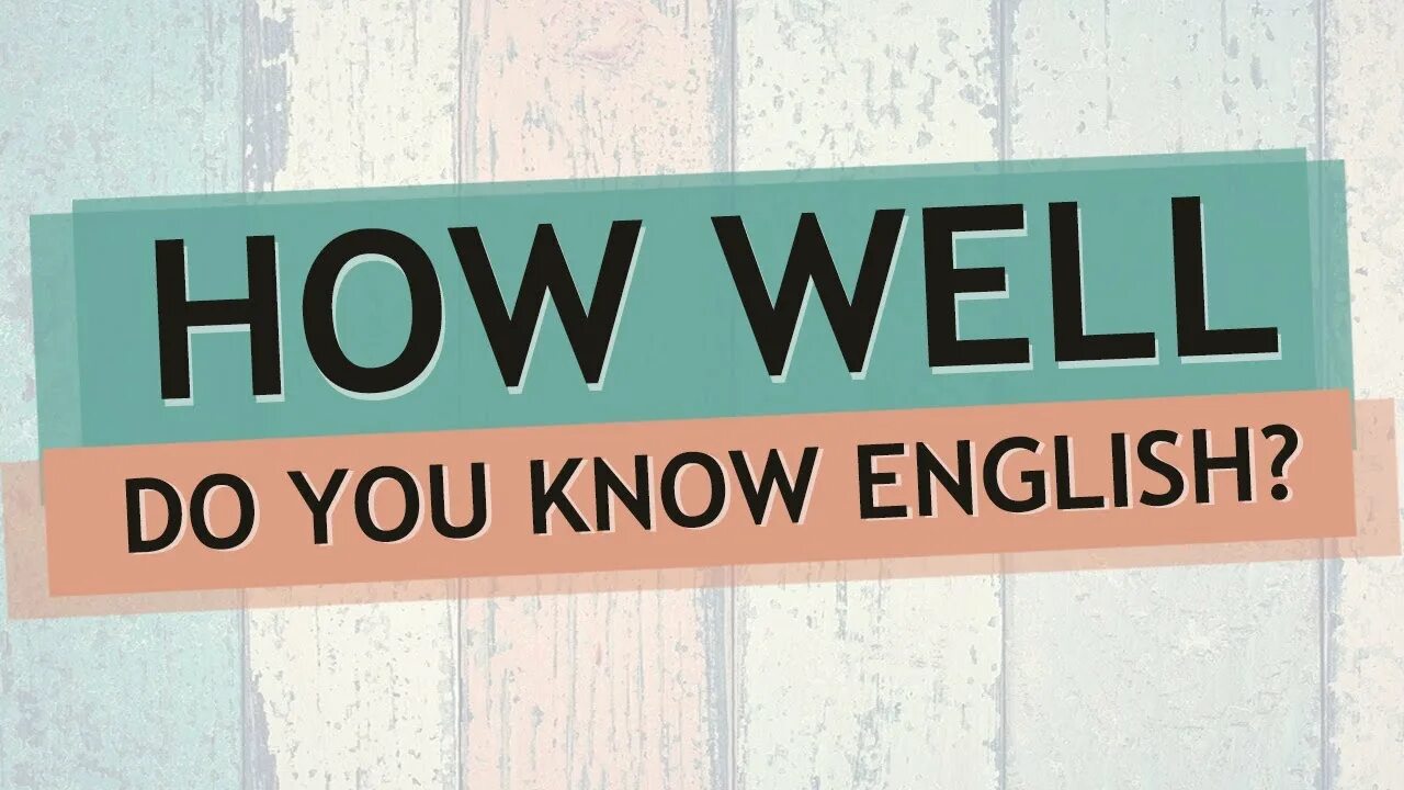 We know english well. Do you know English well. Know English. You know English. Do you know English.