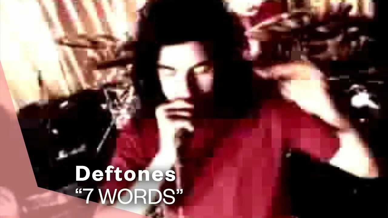 Deftones 7 words. Deftones 7 Words VHS. Sextape песня Deftones. 7 Words Deftones перевод.