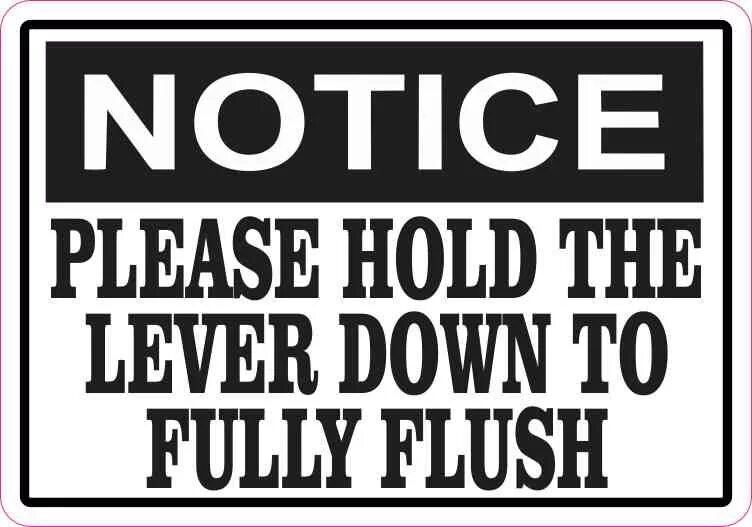 Pull to Flush sign. To Flush. Symbold Handle down.