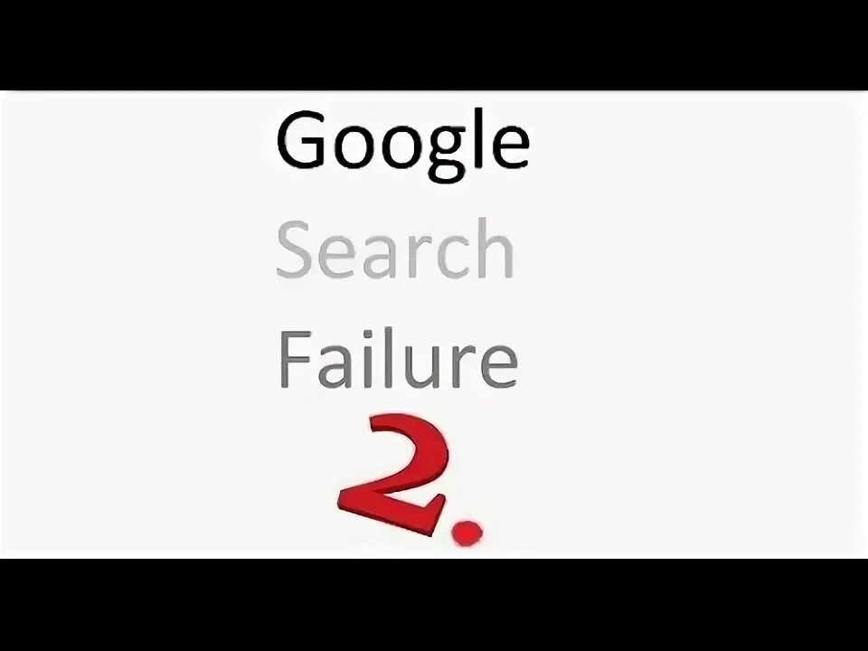 Searching failed