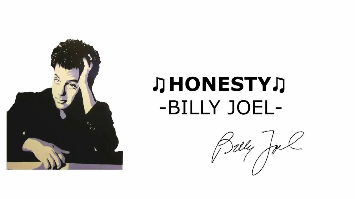 Billy joel honesty. Billy Joel Billy Joel - honesty. Honesty Билли Джоэл. Billy Joel честность.