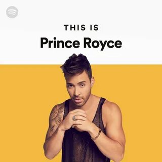 This Is Prince Royce Spotify Playlist.