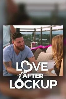 "Love After Lockup" Episode #3.1 (TV Episode 2021) - IMDb.