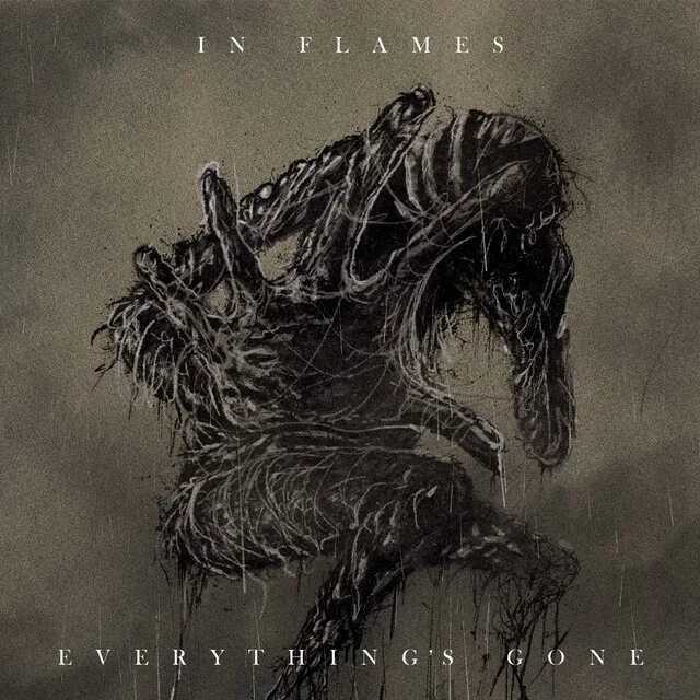 Everything s great. Группа in Flames. In Flames Siren Charms 2014. In Flames обложки. In Flames картинки.