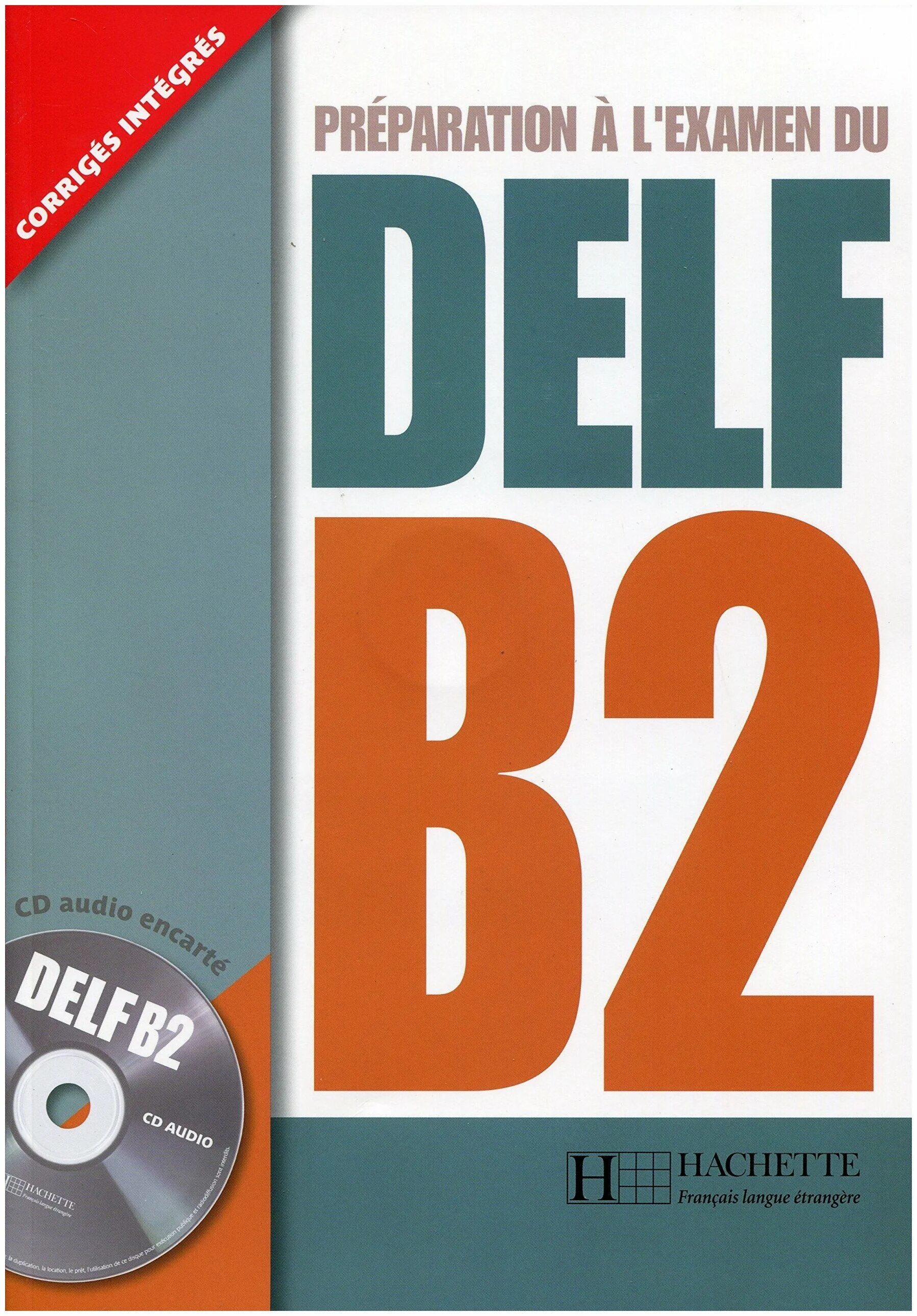 Delf b2. Delf b2. Delf b2 книга. Delf a2 учебник. Delf уровни.
