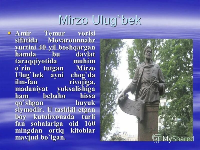 Amir temur haqida sherlar. Презентация на тему Мирзо Улугбек. Амир Темур расмлари. Амир Темур на узбекском языке. Улугбек автобиография.