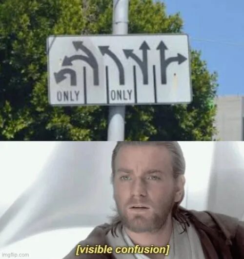 You are confusing me
