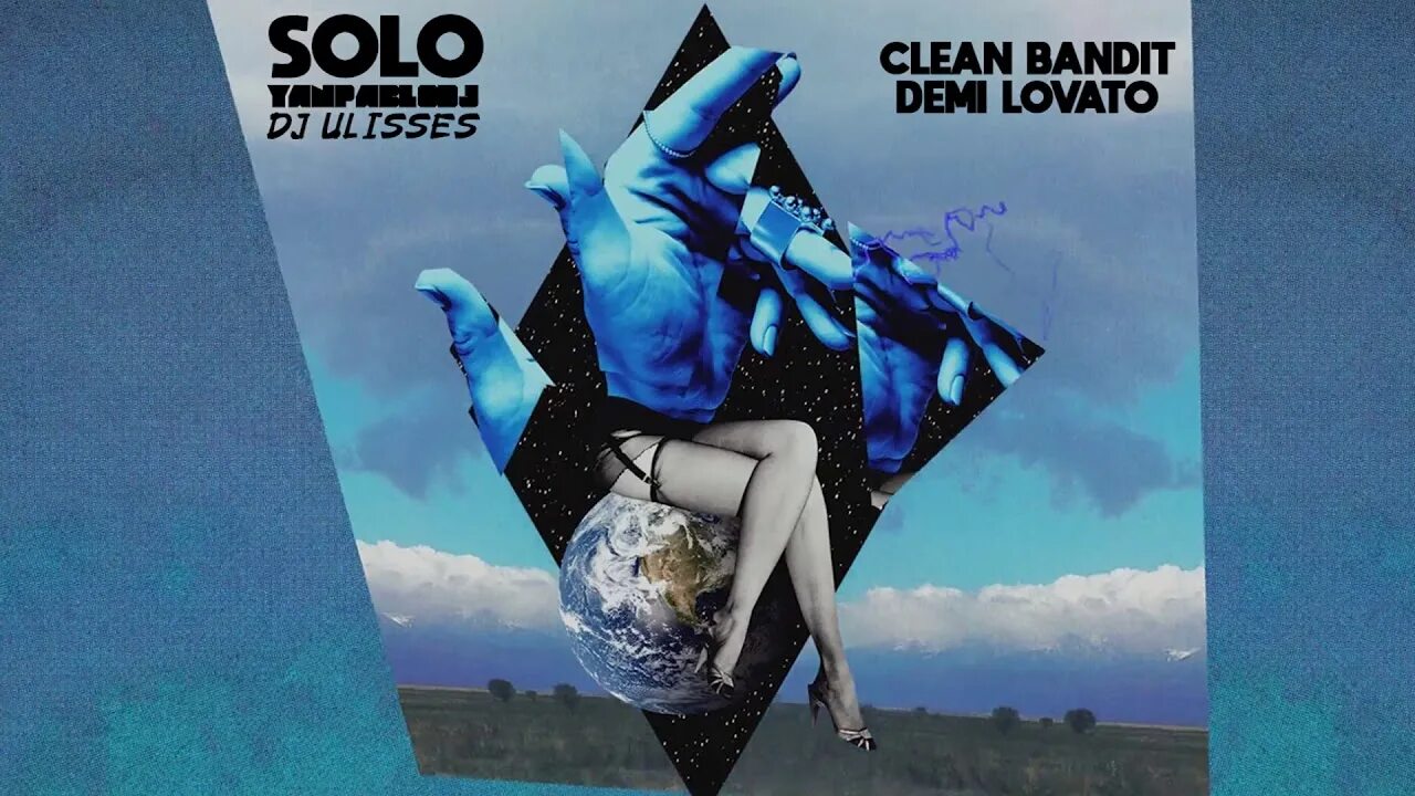 Clean bandit feat lovato. Solo clean bandit demi lovato. деми ловато clean bandit. solo clean bandit demi lovato обложка. клеан бандит и деми ловато.