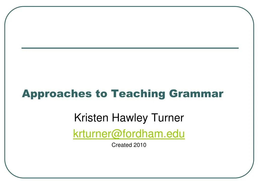 Approach in teaching english. Approaches to teaching grammar. grammar approaches. teaching approaches. approaches to language teaching.