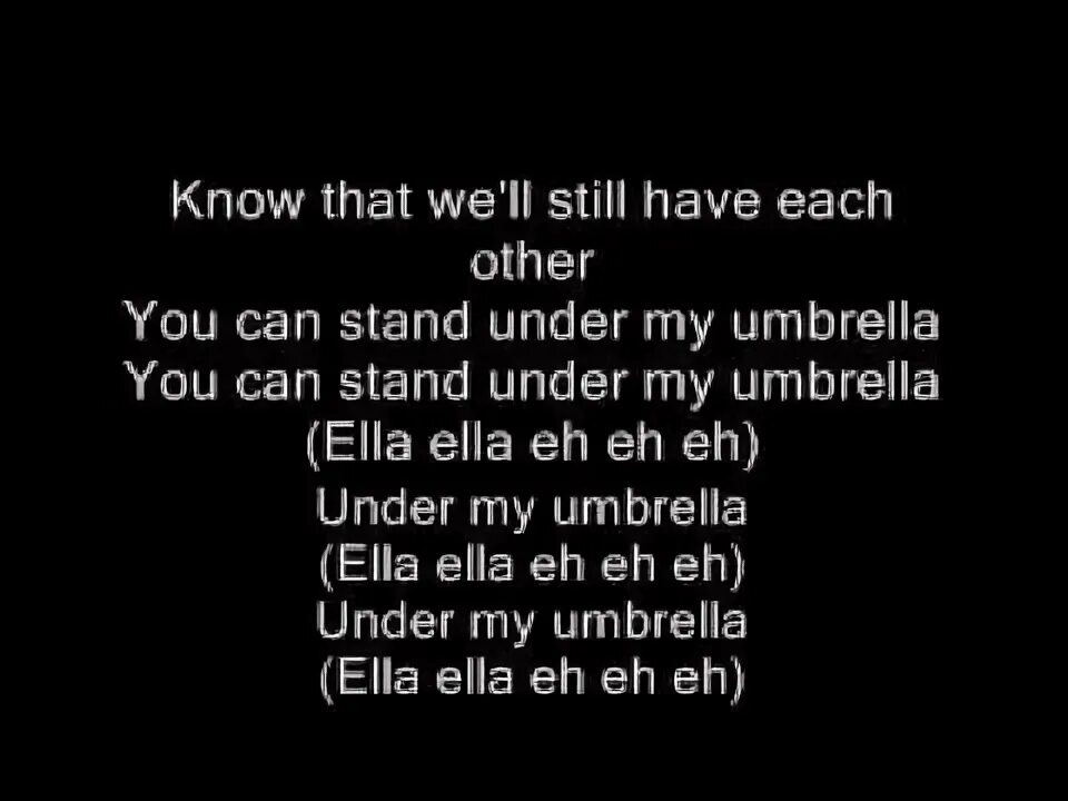 Перевод песни umbrella. Umbrella текст. Umbrella Rihanna текст. Umbrella текст песни. You can Stand under my Umbrella текст.