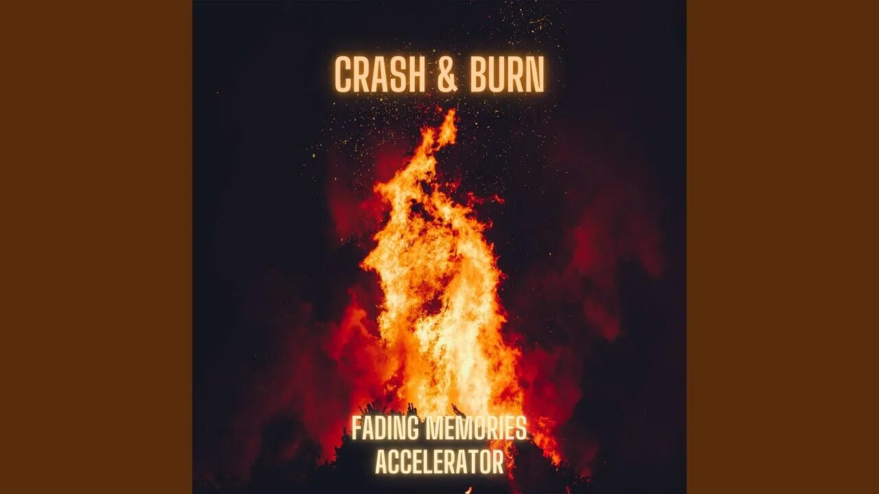 It s burning memory. Crash &amp; burn. burning memory. just a burning memory. crash and burn манга.