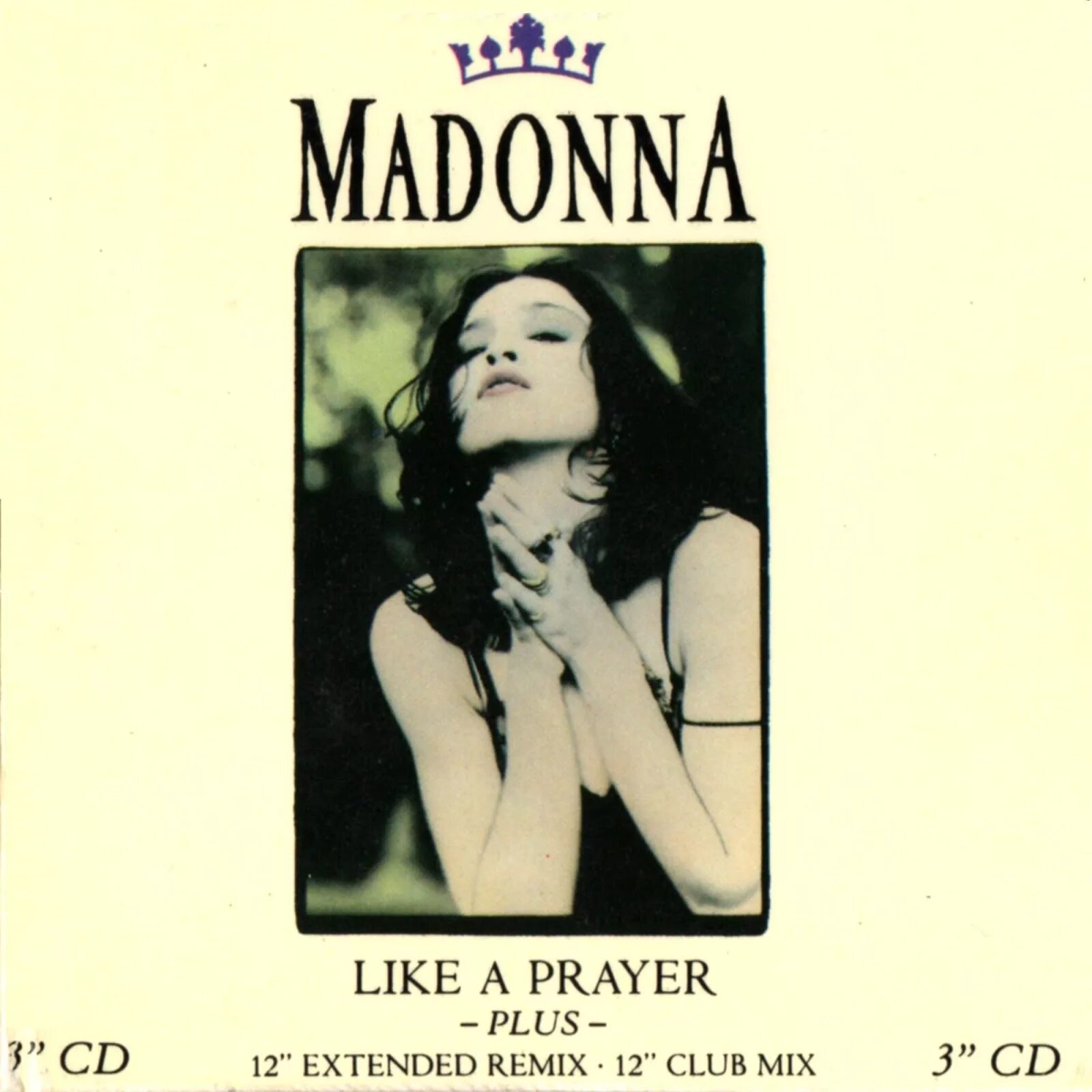 Like madonna песня. Madonna 1989 like a Prayer. CD Madonna: like a Prayer. Madonna like a Prayer album. Madonna like a Prayer винил.