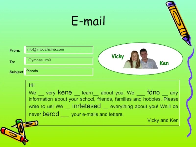 Write your email. Writing an email 5 класс. writing an email 6 класс. write an email about your school. урок английского языка по теме e mail.