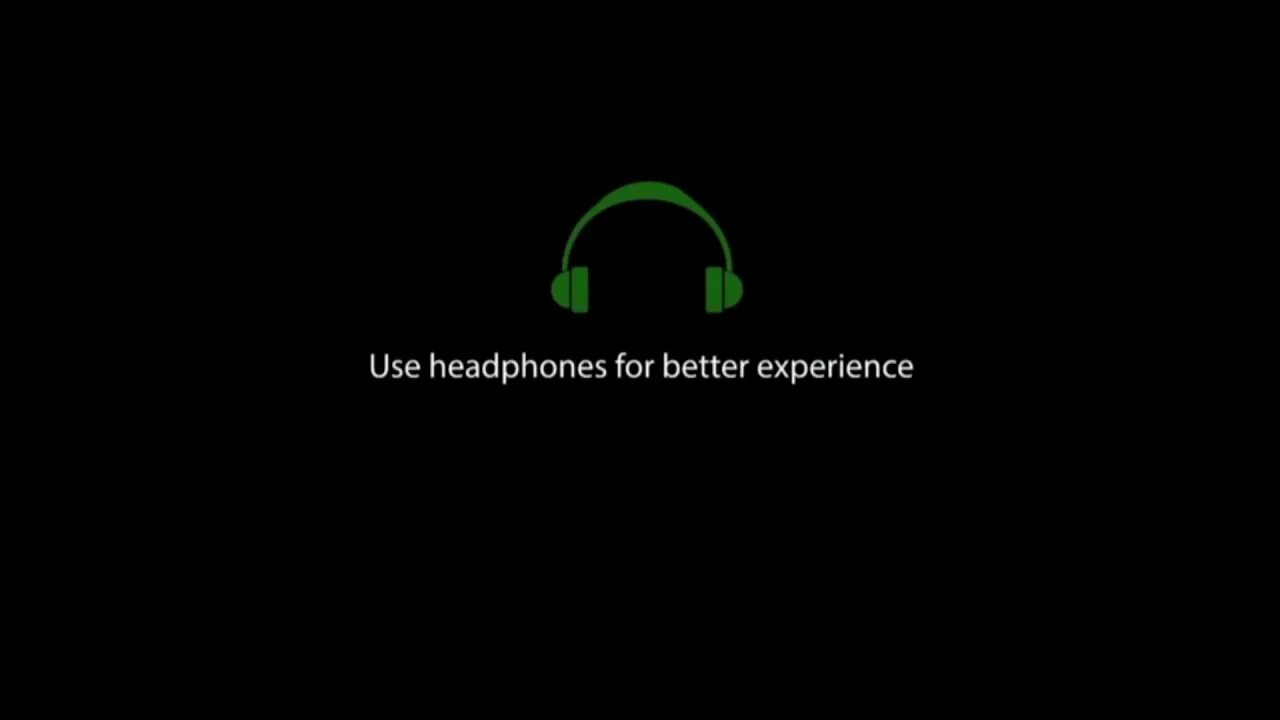 Хороший experience. Use Headphones. Предупреждение наушники. Use Headphones for the best experience. Рекомендуется просмотр в наушниках.