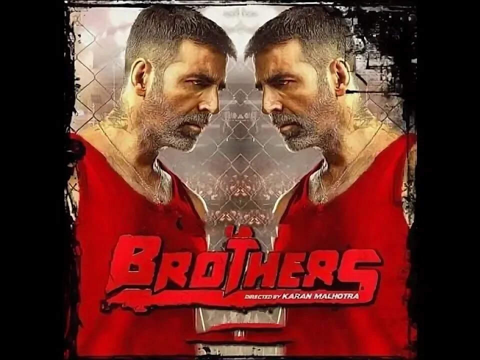 Братья 2009. Brothers full movie. Brothers hindi movies. Brother full movie. Брат постер.