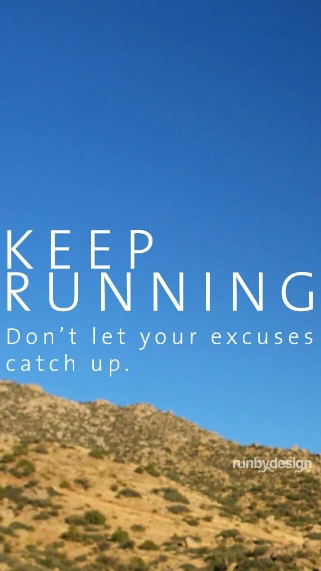 Keep running out. Keep running. обои на айфон мотивация. keep running перевод.