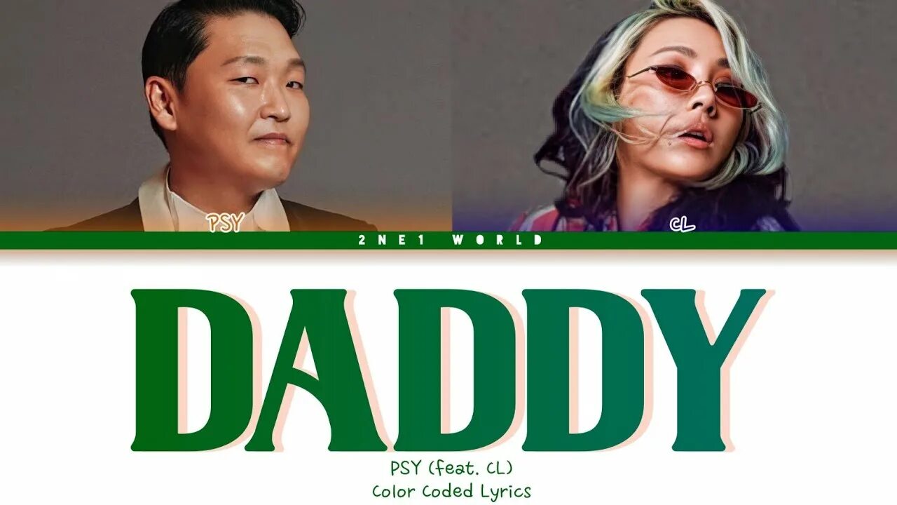 Psy Daddy. Psy, CL - Daddy обложка. Daddy Psy обложка к песни. Daddy Psy текст.