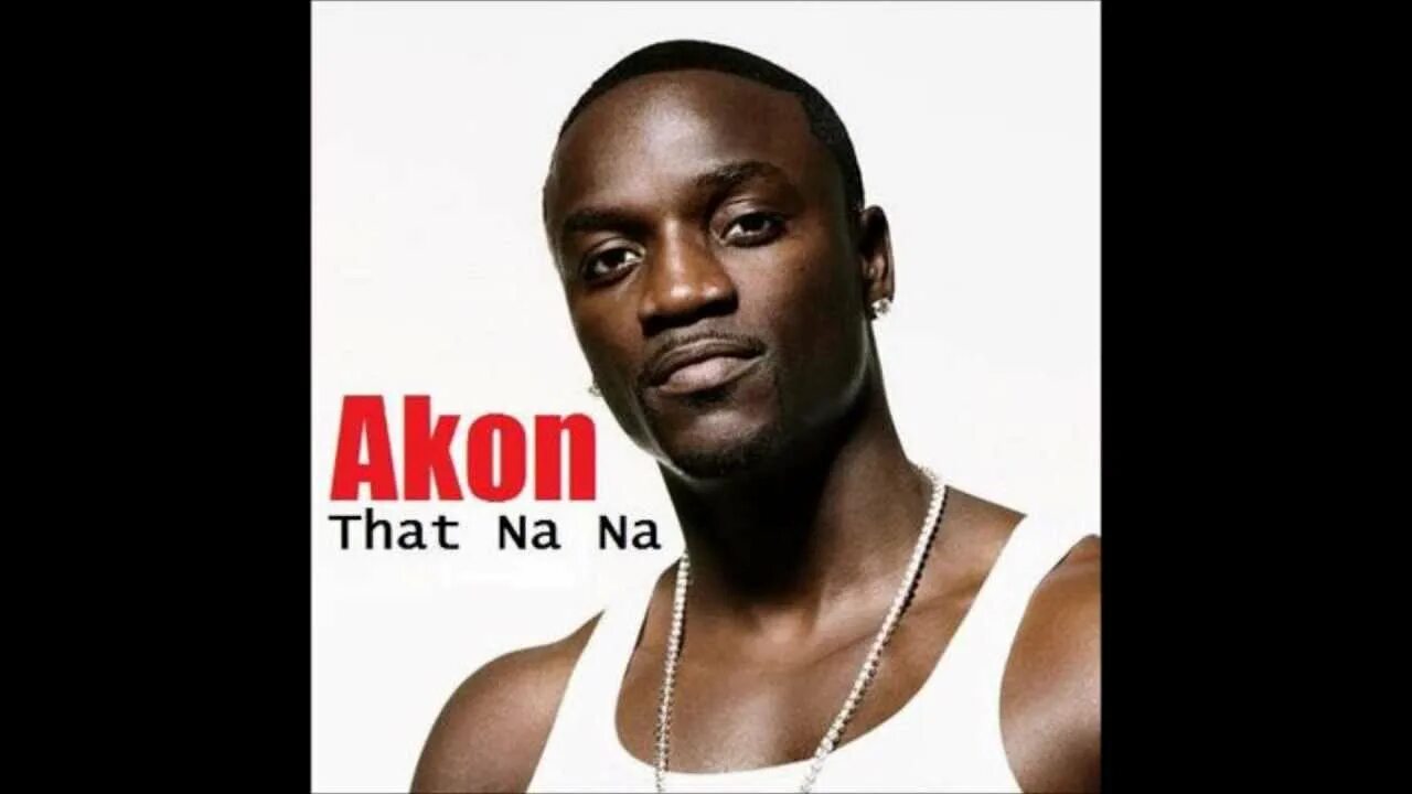 Akon bitch feat. Akon Nanana. Akon 2023. Akon right Now na na na. Akon образы.