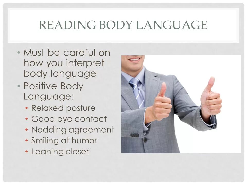 Lean closer. Body language презентация. Body language gestures. Positive body language. Posture body language.