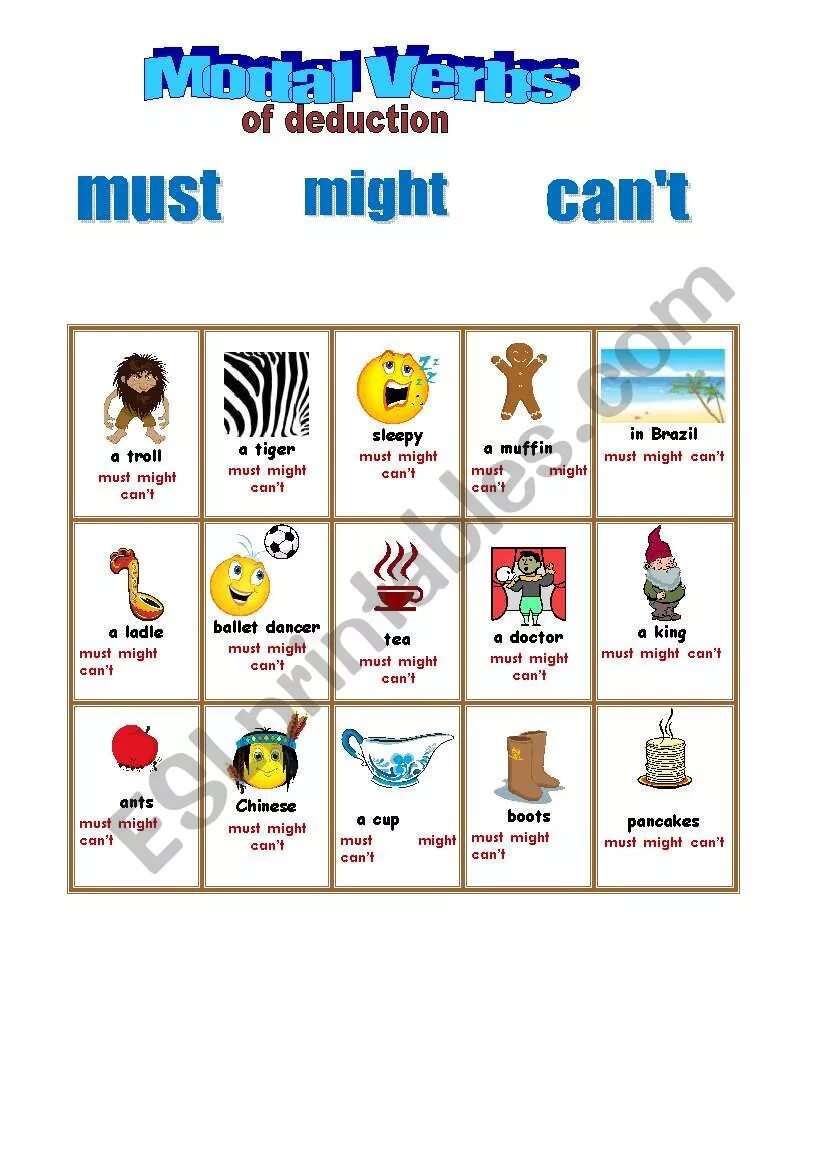 Modal verbs of deduction. Modal verbs of speculation and deduction. Modal verbs of deduction Worksheet. Can could May might упражнения. Must can game