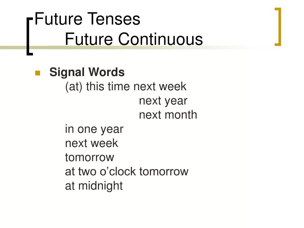 Слова маркеры simple continuous. Future perfect Continuous маркеры. Future Continuous маркеры времени. Слова сигналы Future perfect Continuous. Future Continuous Tense слова маркеры.