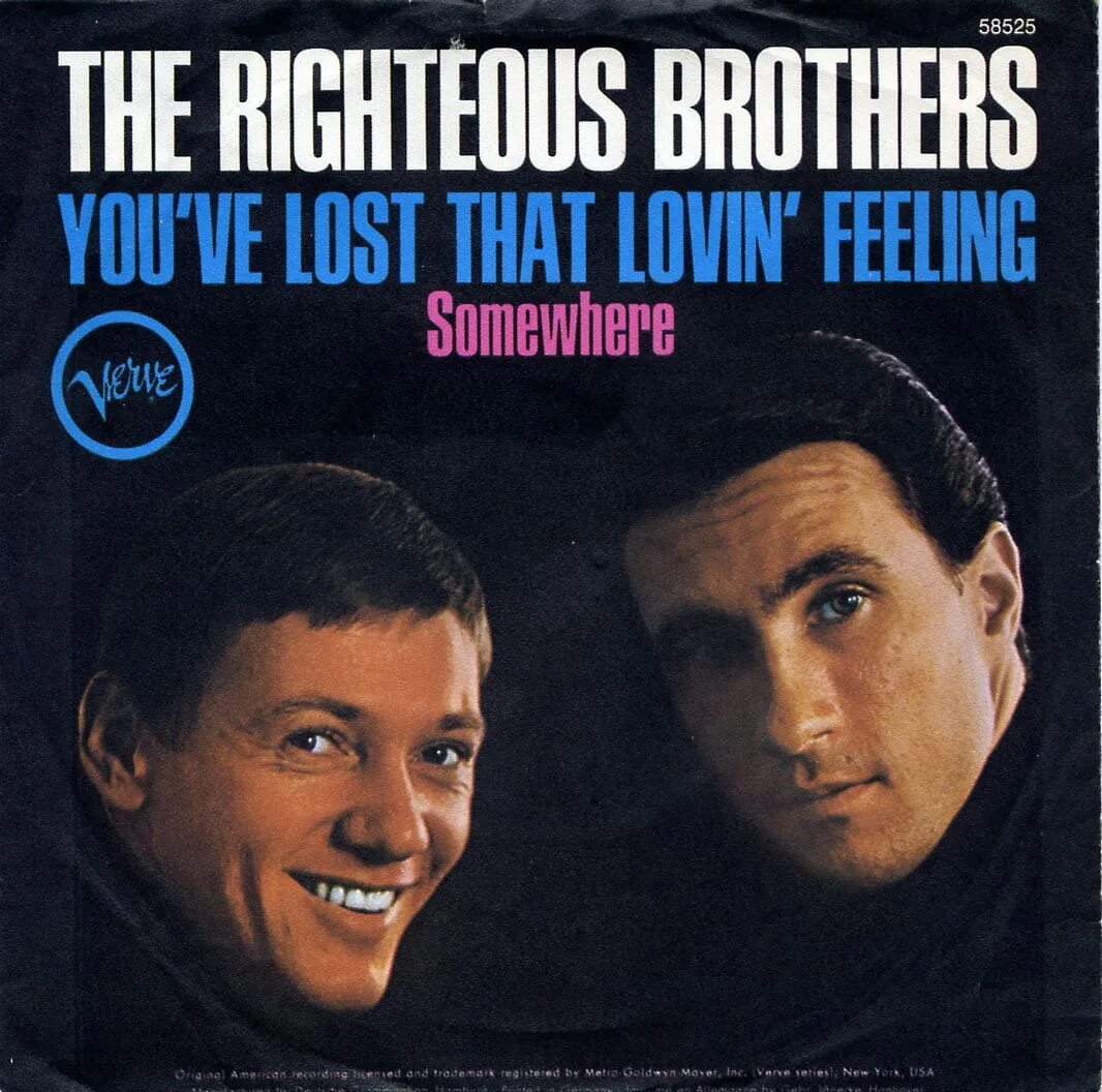 Группа the Righteous brothers. Группа the Righteous brothers альбомы. The Righteous brothers you've Lost that Lovin' Feelin'. Праведный брат.