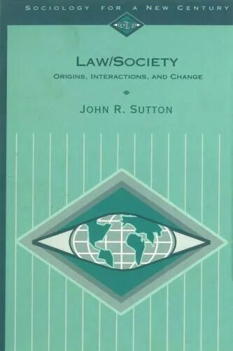 Law and society. Ethics, Law and Society. Sociology of Law книга. Джон Саттон. Джон Саттон концепция границ.