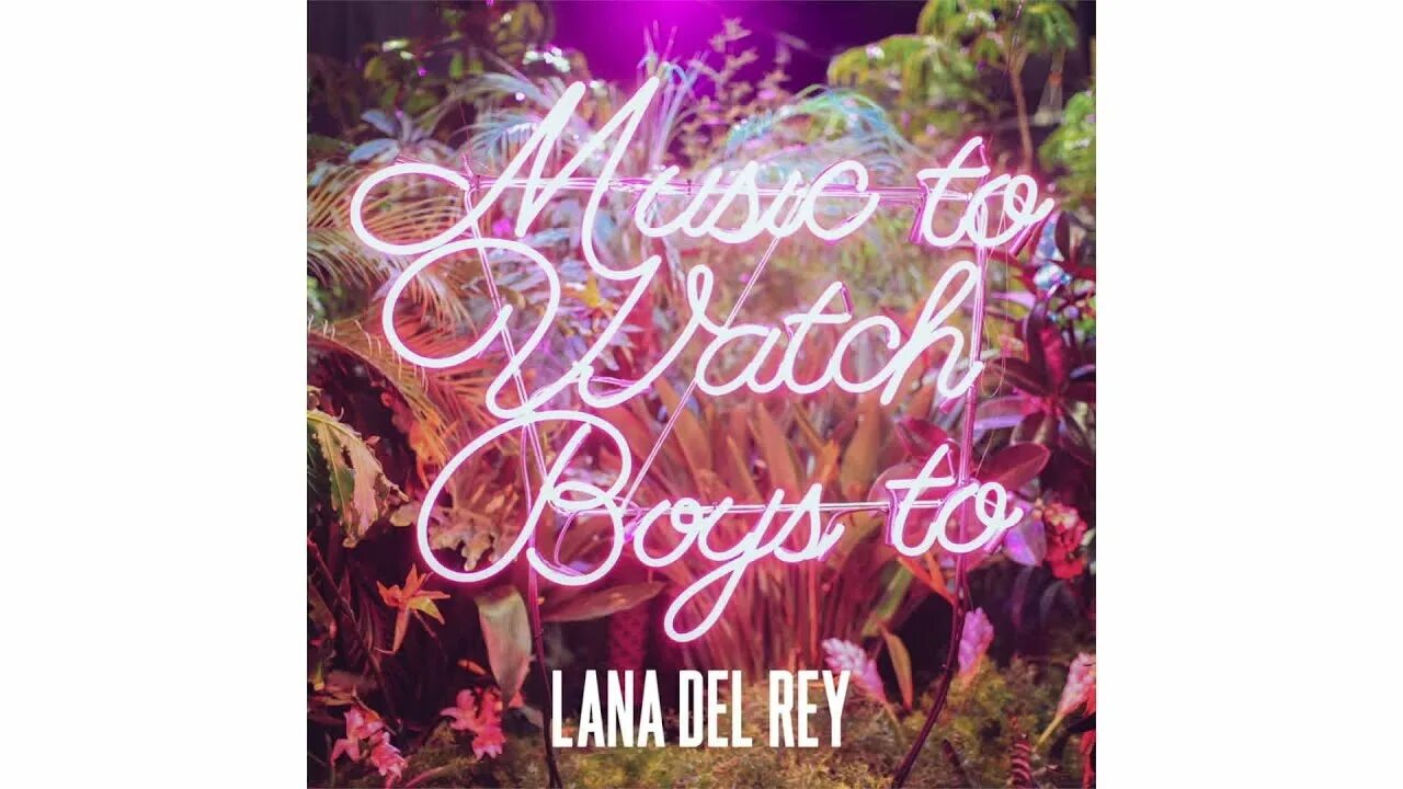 Music to watch boys lana del rey. Lana del rey kiss me before you go. Lana del rey watch boys. Music to watch boys lana del rey. Music to watch boys lana del rey.