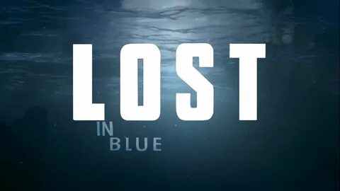 Lost in blue