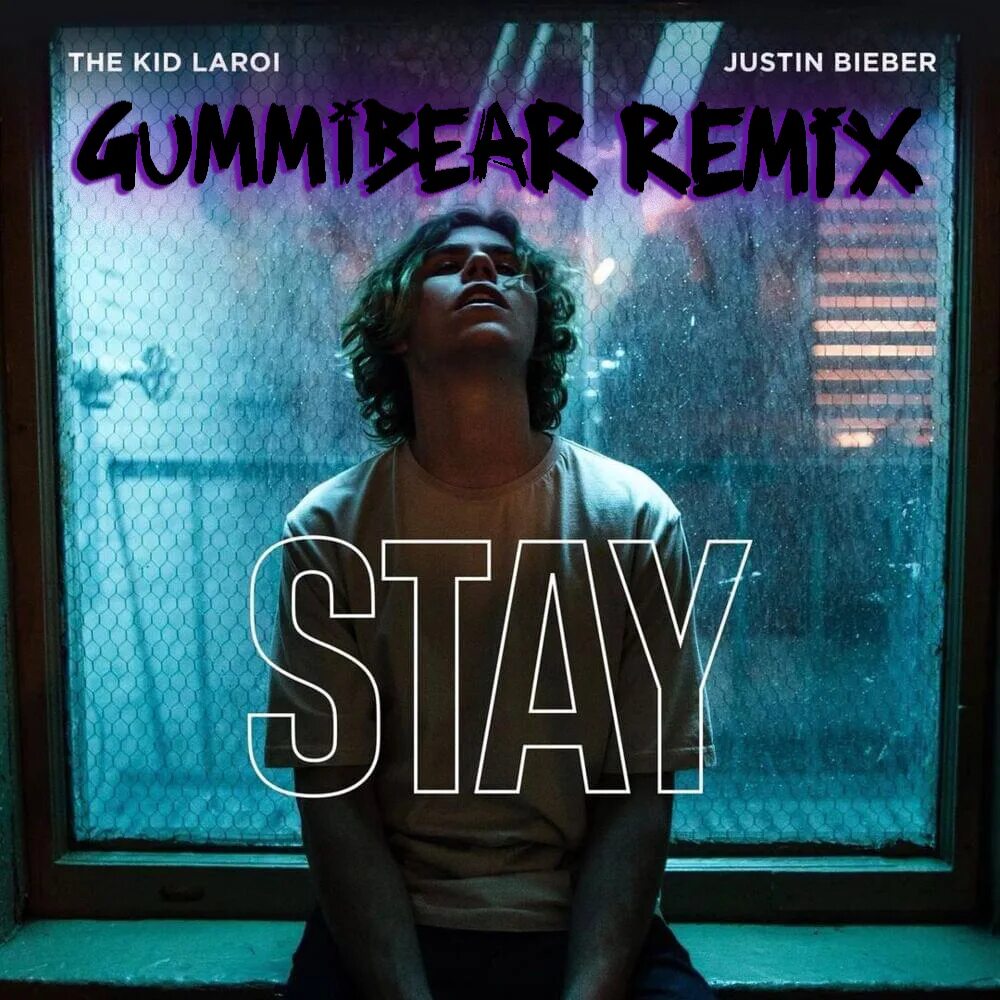 Песня английская stay. The Kid Laroi Justin Bieber stay обложка. Обложки the Kid Laroi. Kid Leroy Justin Bieber stay. Stay the Kid Laroi обложка.