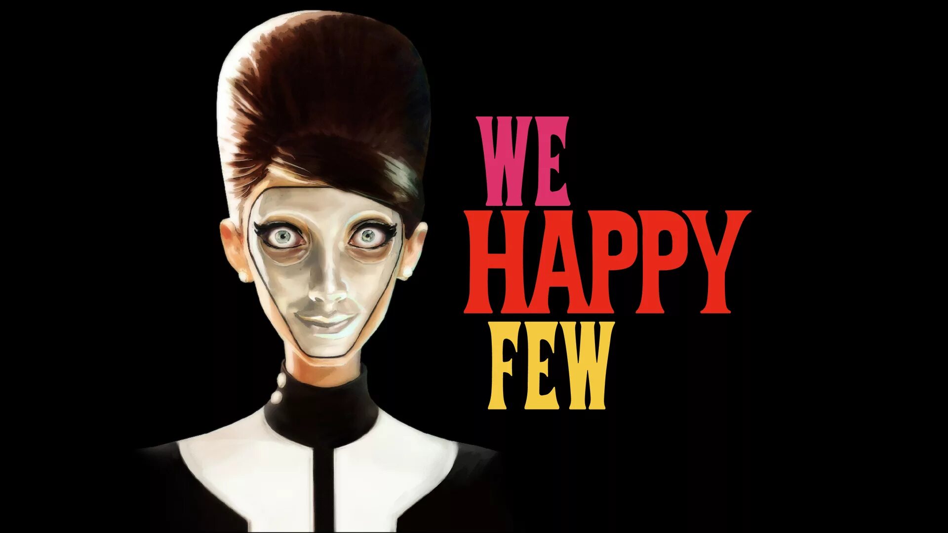 We Happy few логотип. We Happy few обои. We Happy few 2. Happy few трейлер. We happy few русском