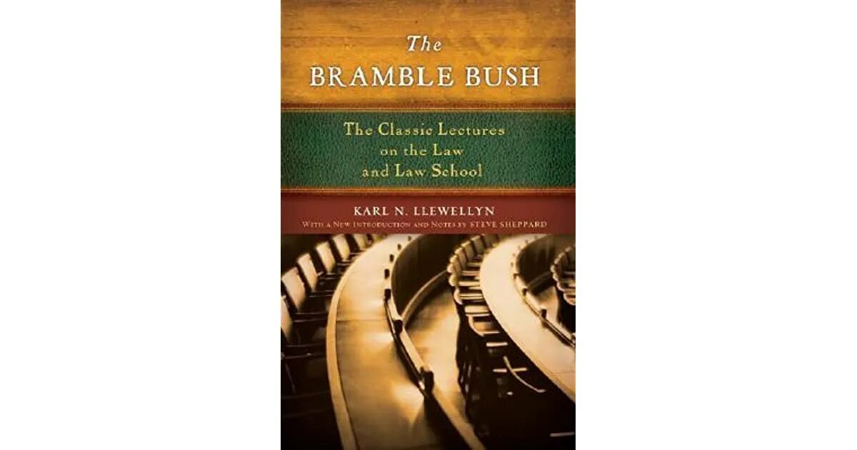 The Bramble Bush. The Bramble Bush by Ch. Mergendahl. Its the law of the