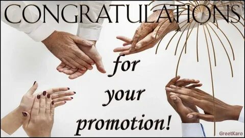 Your promotion was