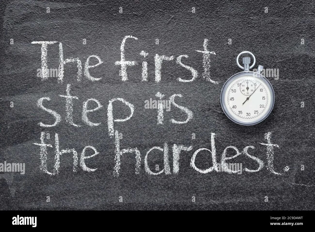 Is the first step the. The first step is the hardest. the first step is always the hardest.