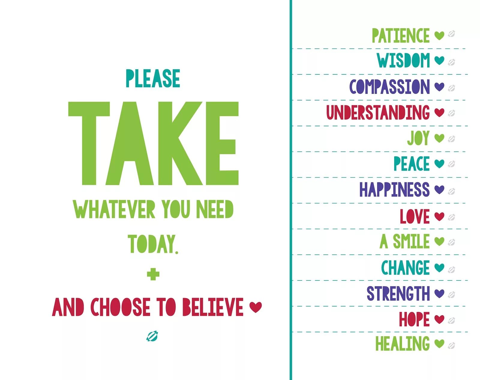 I think you need to take. Take what you need. take what you need объявления. take what you want. advert motivation take what you need.