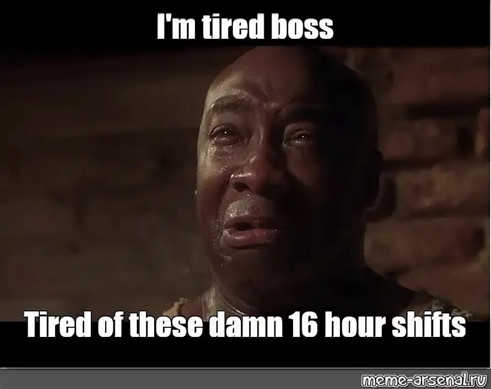 I m tired to go out. Джон коффи я устал босс. im so tired boss. im tired boss. мем i&#039;m boss мужик в коробке.