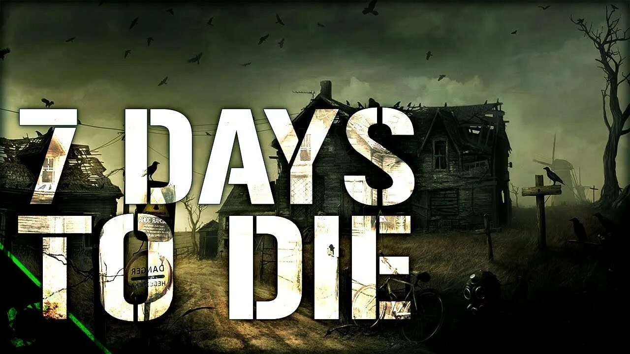 7 days to day как оптимизировать. 7 days to die превью. 7 days to die стрим. 7 days to die обложка. 7 days to die картинки.